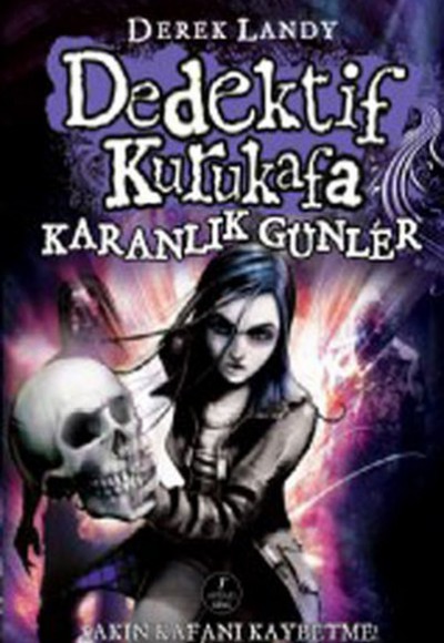 Dedektif Kurukafa 4 - Karanlık Günler (Ciltli) Dedektif Kurukafa 4 - Karanlık Günler (Ciltli)