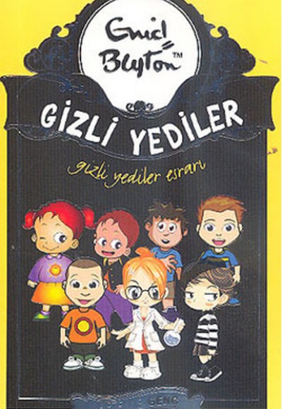Gizli Yediler 09. Kitap - Esrarı Gizli Yediler 09. Kitap - Esrarı