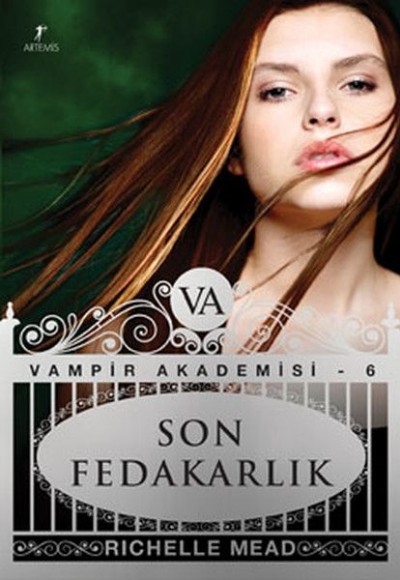 Son Fedakarlık - Vampir Akademisi 6. Son Fedakarlık - Vampir Akademisi 6.