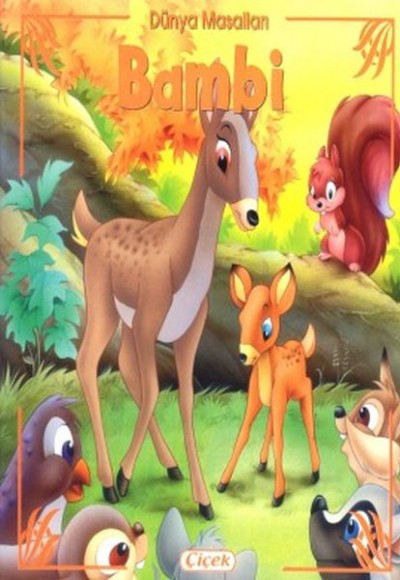Dünya Masalları - Bambi Dünya Masalları - Bambi