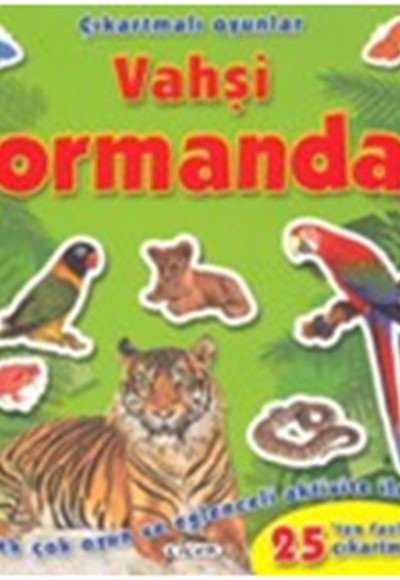 Çıkartmalı Oyunlar - Vahşi Ormanda