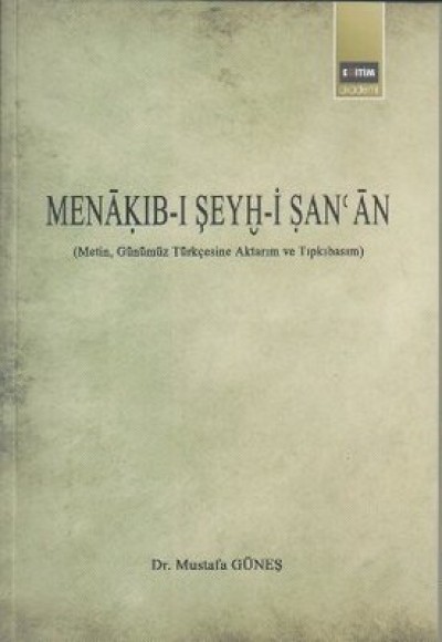 Menakıb-ı Şeyh-i San'an Menakıb-ı Şeyh-i San'an