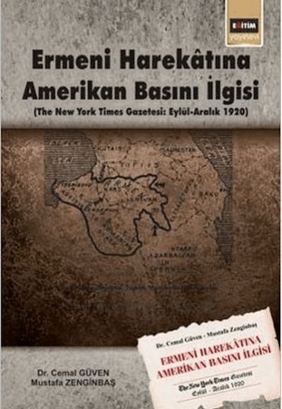 Ermeni Harekâtına Amerikan Basını İlgisi Ermeni Harekâtına Amerikan Basını İlgisi