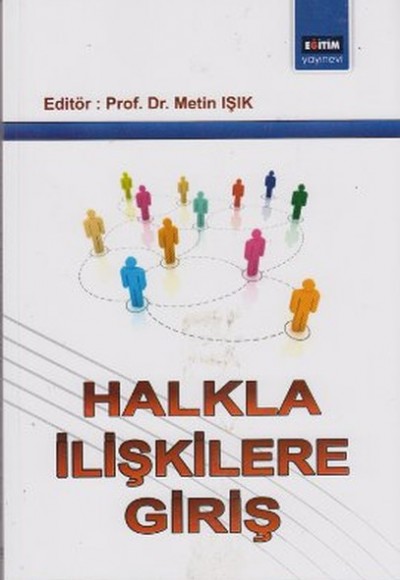 Halkla İlişkilere Giriş Halkla İlişkilere Giriş