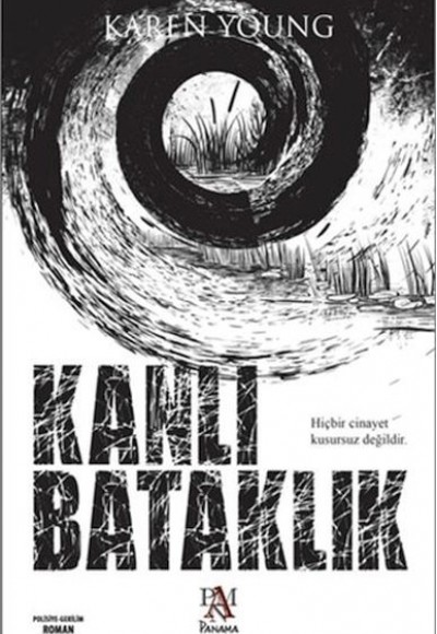 Kanlı Bataklık Kanlı Bataklık