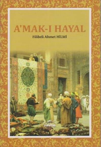 A'mak-ı Hayal A'mak-ı Hayal
