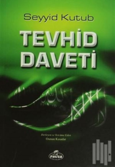 Tevhid Daveti Tevhid Daveti