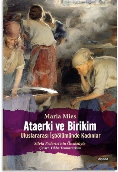 Ataerki ve Birikim Ataerki ve Birikim