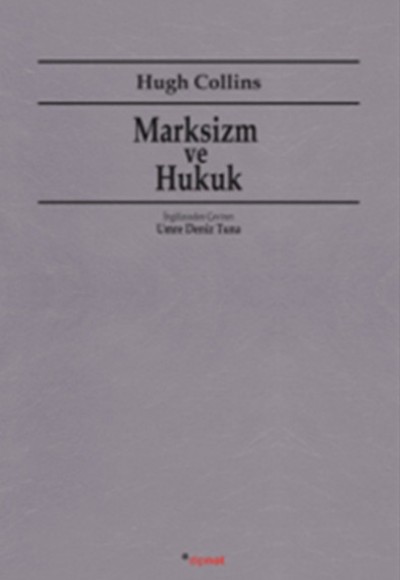 Marksizm ve Hukuk Marksizm ve Hukuk