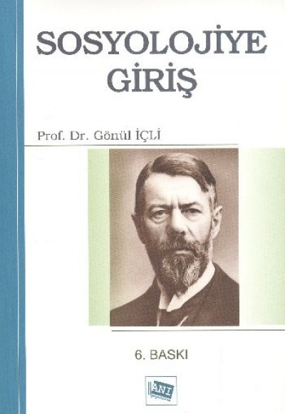 Sosyolojiye Giriş / Gönül İçli Sosyolojiye Giriş / Gönül İçli