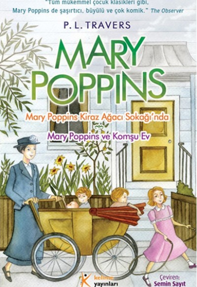 Mary Poppins Kiraz Ağacı Sokağında Mary Poppins Kiraz Ağacı Sokağında