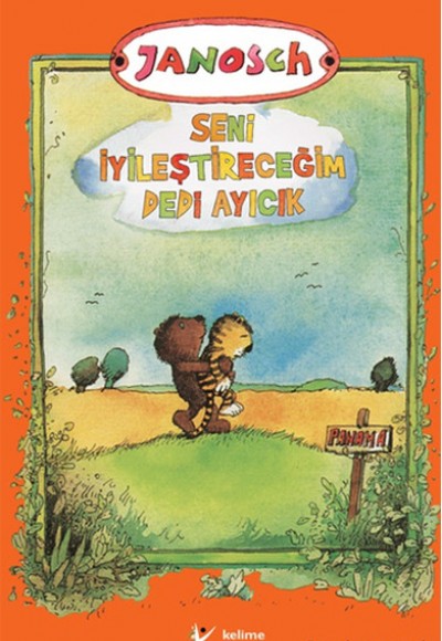 Seni İyileştireceğim Dedi Ayıcık Seni İyileştireceğim Dedi Ayıcık
