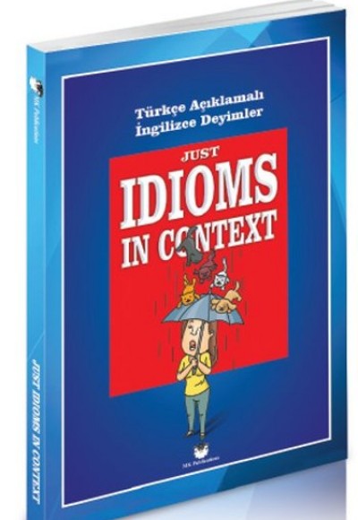 Just İdioms İn Context Just İdioms İn Context