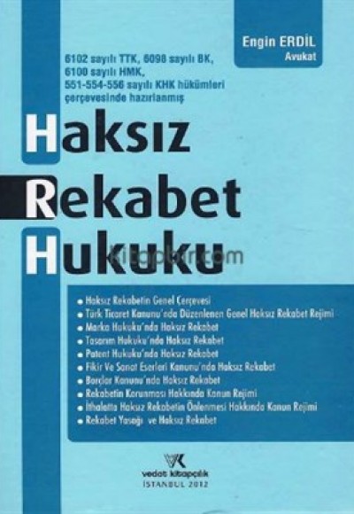 Haksız Rekabet Hukuku Haksız Rekabet Hukuku