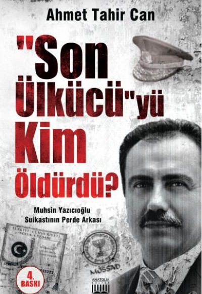 Son Ülkücü'yü Kim Öldürdü? Son Ülkücü'yü Kim Öldürdü?