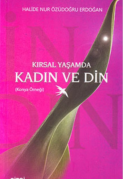 Kırsal Yaşamda Kadın ve Din Kırsal Yaşamda Kadın ve Din