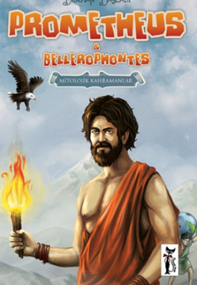 Mitolojik Kahramanlar - Prometheus Mitolojik Kahramanlar - Prometheus