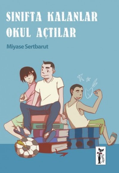 Sınıfta Kalanlar Okul Açtılar Sınıfta Kalanlar Okul Açtılar