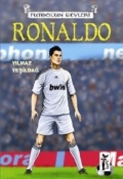 Ronaldo Futbolun Devleri Ronaldo Futbolun Devleri