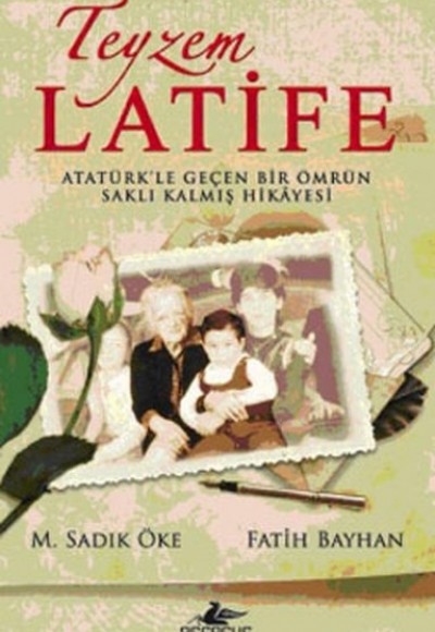 Teyzem Latife Teyzem Latife