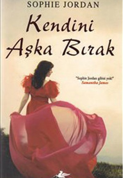 Kendini Aşka Bırak Kendini Aşka Bırak