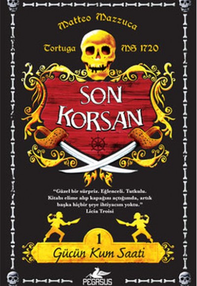 Gücün Kum Saati / Son Korsan 1 Gücün Kum Saati / Son Korsan 1