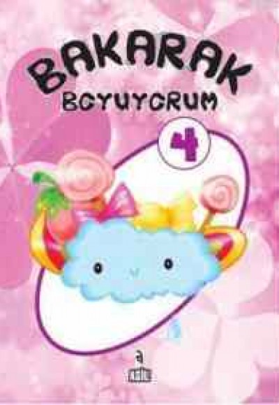 Bakarak Boyuyorum -4 Bakarak Boyuyorum -4