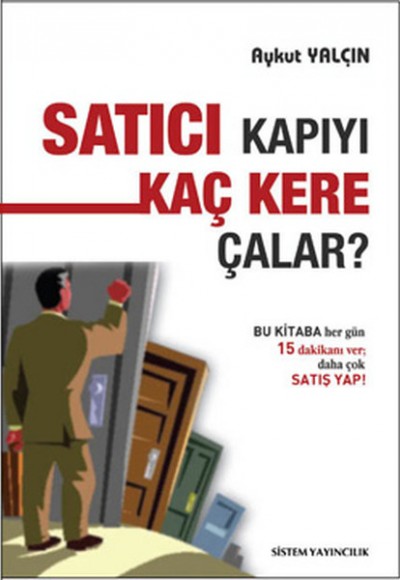 Satıcı Kapıyı Kaç Kere Çalar? Satıcı Kapıyı Kaç Kere Çalar?