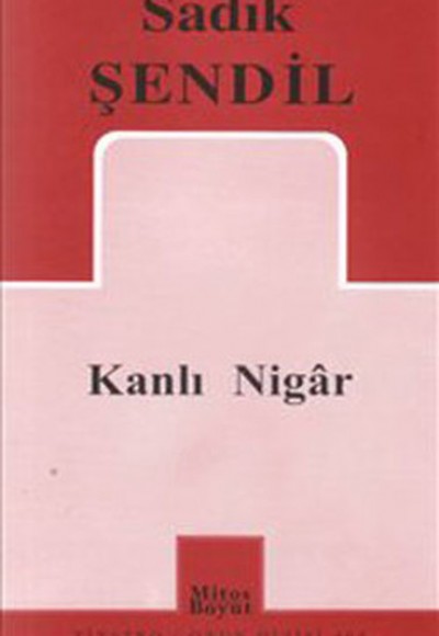 Kanlı Nigar Kanlı Nigar