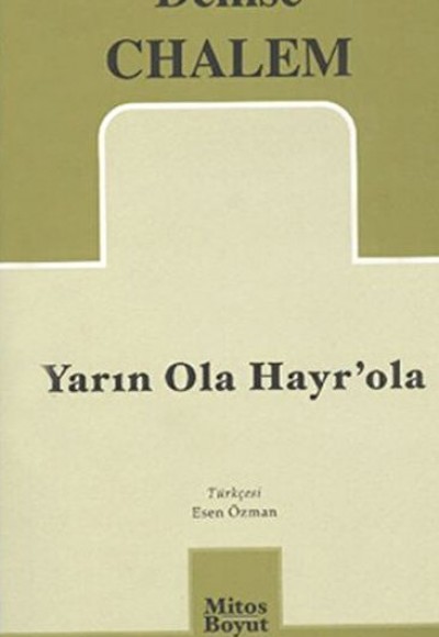 Yarın Ola Hayr’ola Yarın Ola Hayr’ola