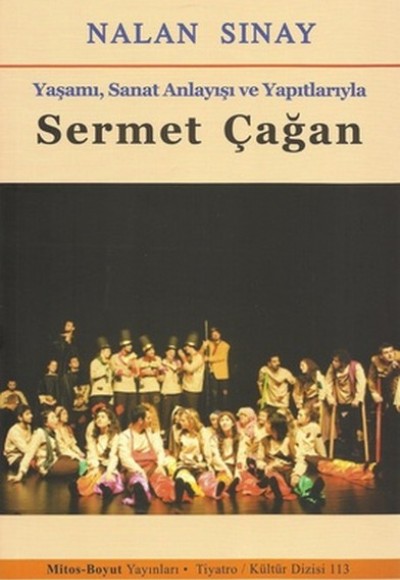 Yaşamı, Sanat Anlayışı ve Yapıtlarıyla Sermet Çağan Yaşamı, Sanat Anlayışı ve Yapıtlarıyla Sermet Çağan