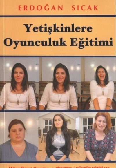 Yetişkinlere Oyunculuk Eğitimi Yetişkinlere Oyunculuk Eğitimi