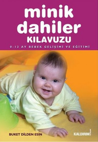 Minik Dahiler Kılavuzu Minik Dahiler Kılavuzu