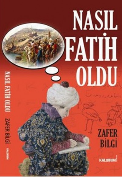 Nasıl Fatih Oldu Nasıl Fatih Oldu