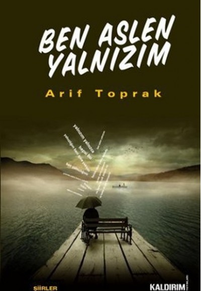 Ben Aslen Yalnızım Ben Aslen Yalnızım
