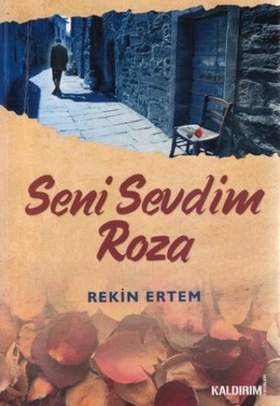 Seni Sevdim Roza Seni Sevdim Roza