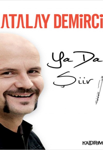Ya Da Şiir Ya Da Şiir