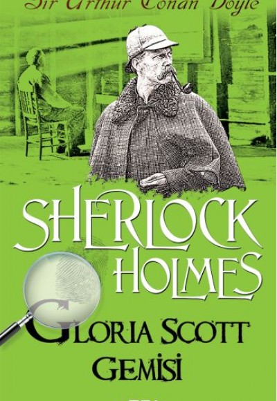 Sherlock Holmes - Gloria Scott Gemisi Sherlock Holmes - Gloria Scott Gemisi