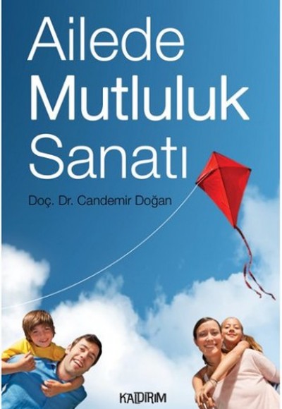 Ailede Mutluluk Sanatı Ailede Mutluluk Sanatı