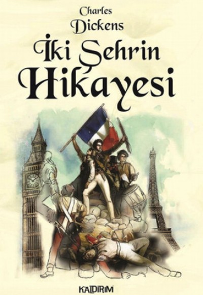 İki Şehrin Hikayesi İki Şehrin Hikayesi