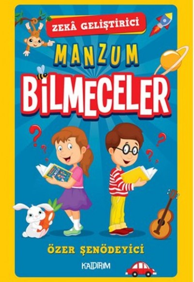 Zeka Geliştirici Manzum Bilmeceler Zeka Geliştirici Manzum Bilmeceler