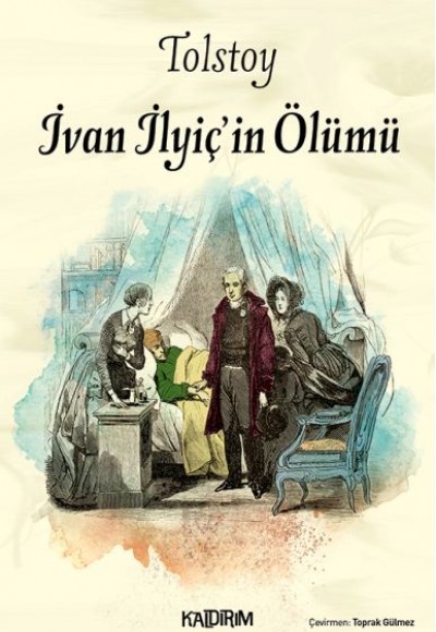 İvan İlyiç’in Ölümü İvan İlyiç’in Ölümü