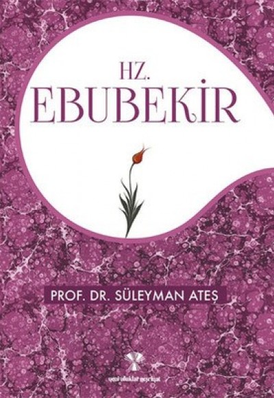 Hz. Ebubekir Hz. Ebubekir