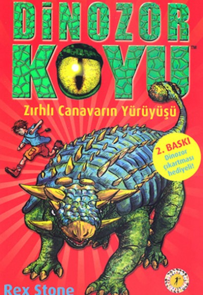 Dinozor Koyu 03 Zırhlı Canavarın Yürüyüşü Dinozor Koyu 03 Zırhlı Canavarın Yürüyüşü
