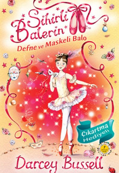 Sihirli Balerin - Defne ve Maskeli Balo Sihirli Balerin - Defne ve Maskeli Balo