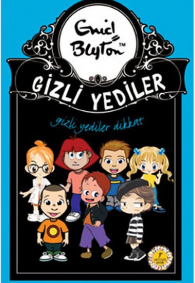 Gizli Yediler 14. Kitap - Dikkat Gizli Yediler 14. Kitap - Dikkat