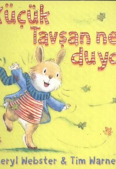 Küçük Tavşan Ne Duydu Küçük Tavşan Ne Duydu