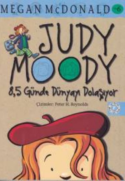 Judy Moody 6 - 8,5 Günde Dünyayı Dolaşıyor Judy Moody 6 - 8,5 Günde Dünyayı Dolaşıyor
