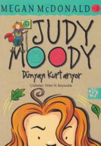 Judy Moody 3 - Dünyayı Kurtarıyor Judy Moody 3 - Dünyayı Kurtarıyor