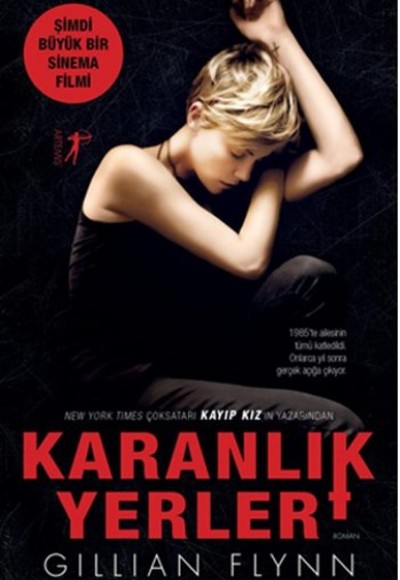 Karanlık Yerler Karanlık Yerler